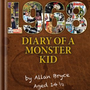 1968_cover_1000px 1968: Diary of a Monster Kid